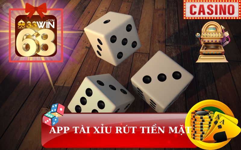 APP TÀI XỈU ĐỔI TIỀN TRÊN 33WIN68